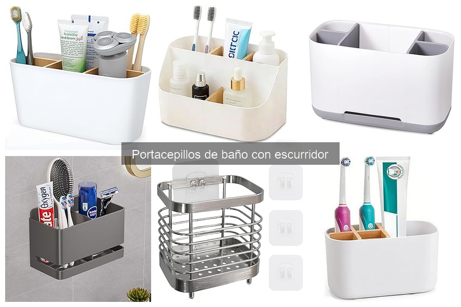 Alternativas al Portacepillos de Baño con Escurridor