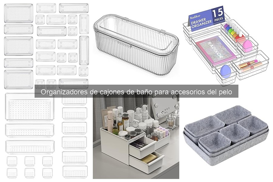 Beneficios de usar organizadores de cajones en el baño