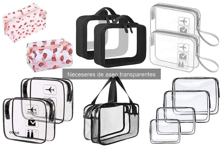Cómo elegir el mejor neceser de aseo transparente