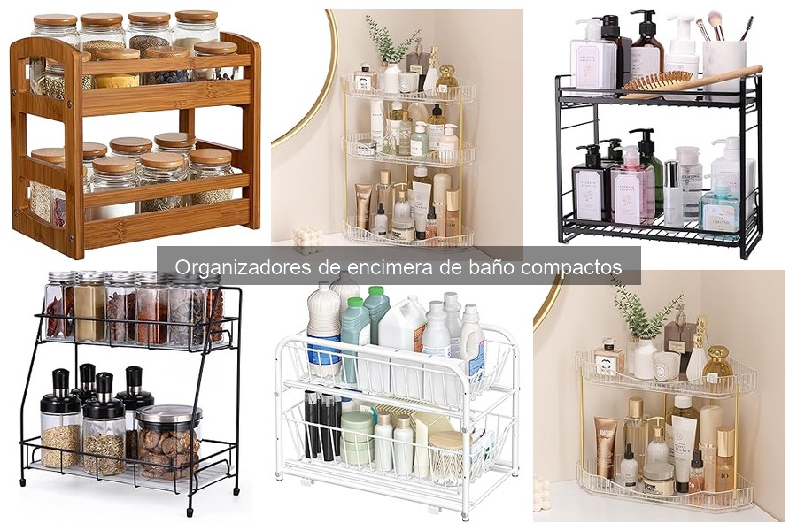 Cómo elegir el mejor organizador de encimera de baño compacto