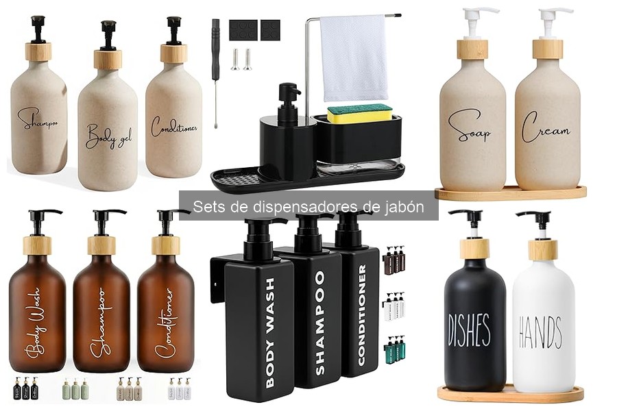 Cómo Elegir el Mejor Set de Dispensadores de Jabón