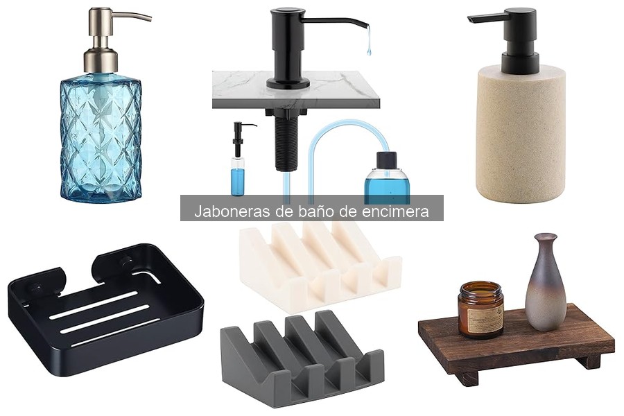 Cómo limpiar jaboneras de encimera: consejos prácticos