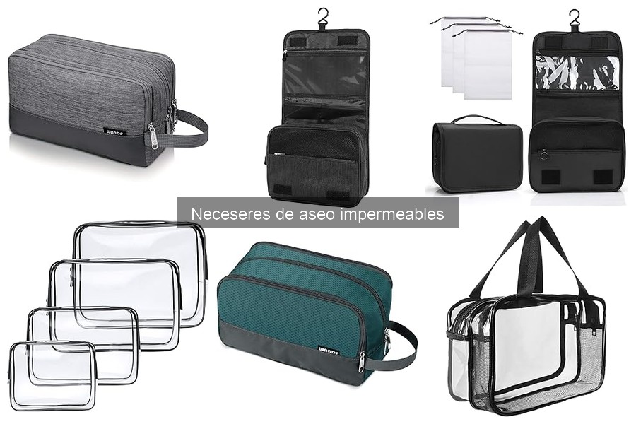 Cómo limpiar y mantener un neceser de aseo impermeable