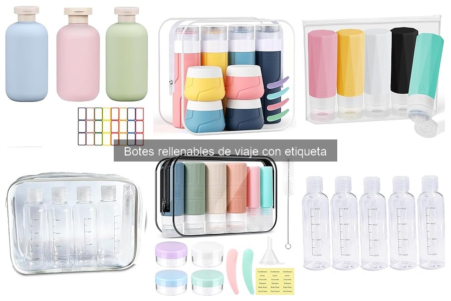 Cómo usar botes rellenables de viaje con etiqueta correctamente