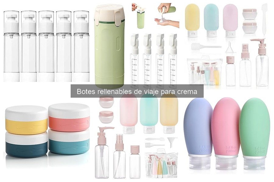 Comparativa de Mejores Botes Rellenables de Viaje para Crema