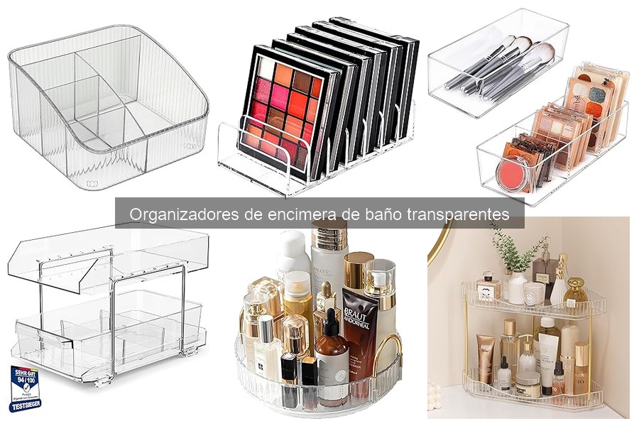 Comparativa: Organizadores de Encimera de Baño Transparentes y Metálicos