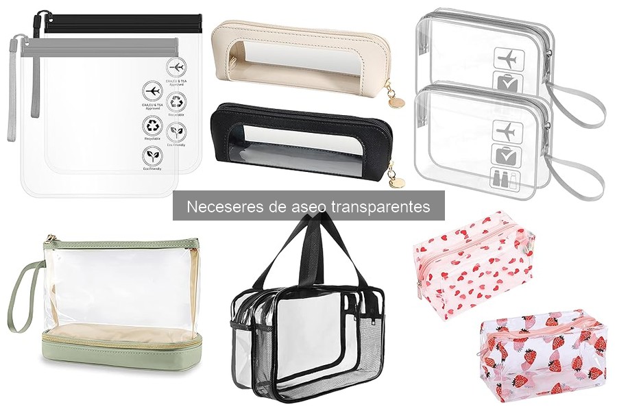Consejos para Empacar Neceseres de Aseo Transparentes