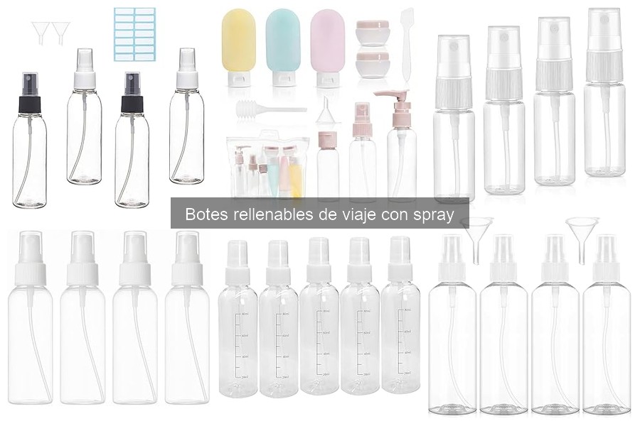 Descubre los tipos de botes rellenables de viaje con spray