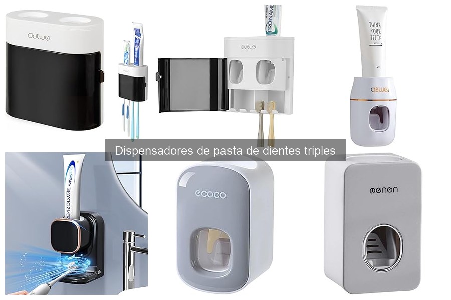 Dispensadores de Pasta de Dientes triples: ¿Son Efectivos?