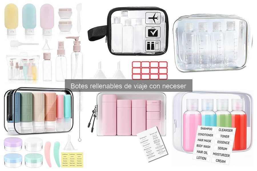 Dónde comprar botes rellenables de viaje con neceser