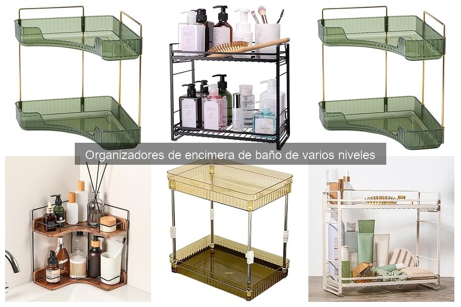 Estilos de organizadores de encimera de baño de varios niveles