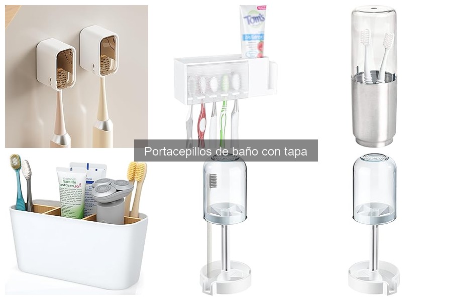 Guía para Elegir el Mejor Portacepillos de Baño con Tapa