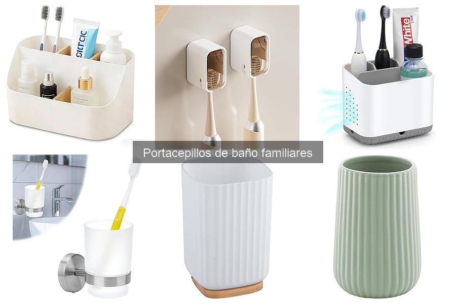 Mantenimiento de portacepillos de baño familiares: Guía útil