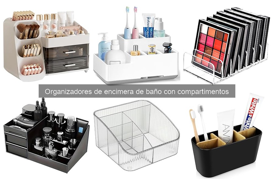 Materiales ideales para organizadores de encimera de baño