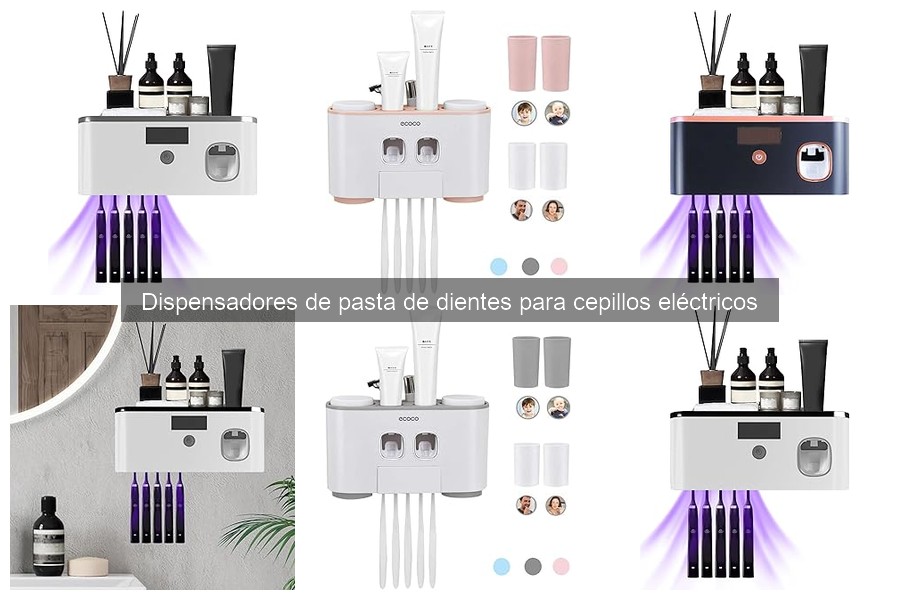 Mejores dispensadores de pasta de dientes para cepillos eléctricos