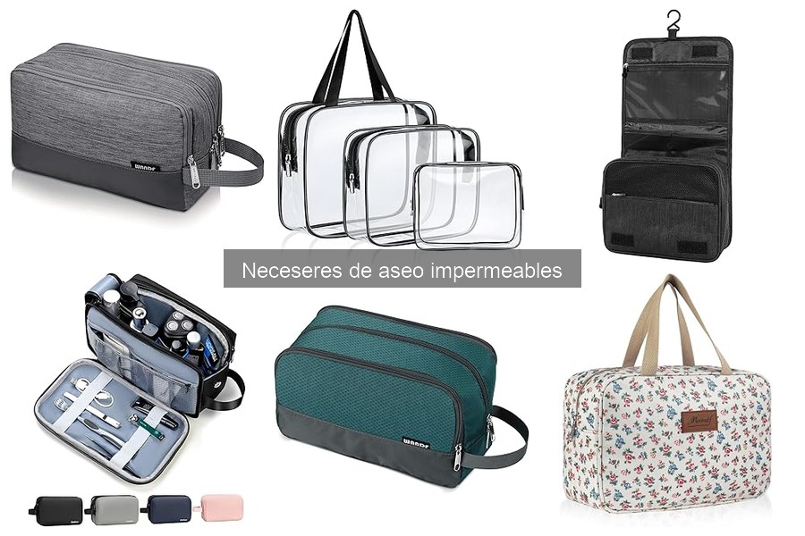 Mejores neceseres de aseo impermeables para viajeros