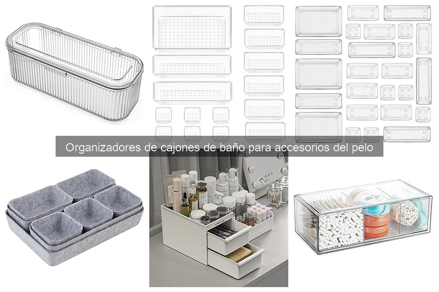 Mejores organizadores de cajones para productos del cabello 2023