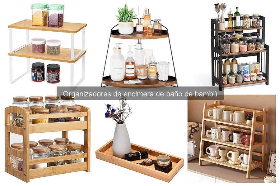Mejores organizadores de encimera de baño de bambú 2023