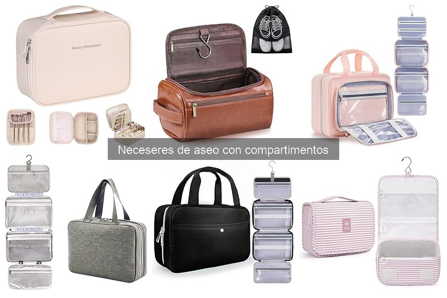 Mejores Prácticas para Mantener tu Neceser de Aseo con Compartimentos