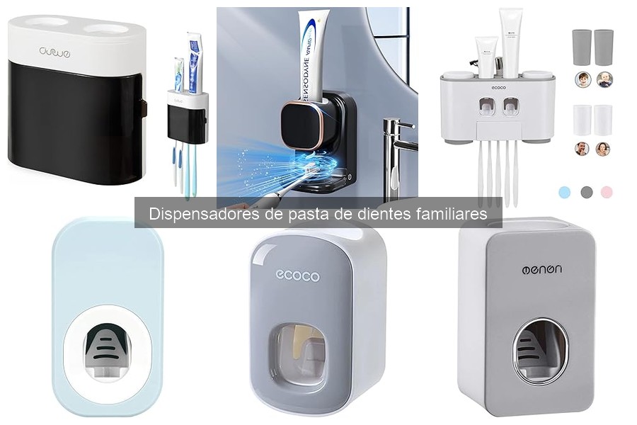 Opiniones sobre dispensadores de pasta de dientes familiares