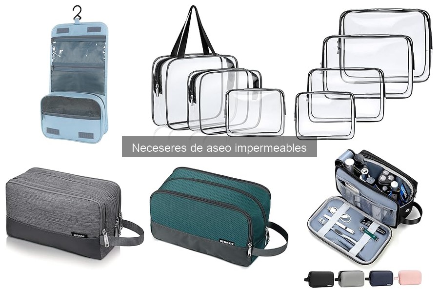 Opiniones sobre las Mejores Marcas de Neceseres de Aseo Impermeables