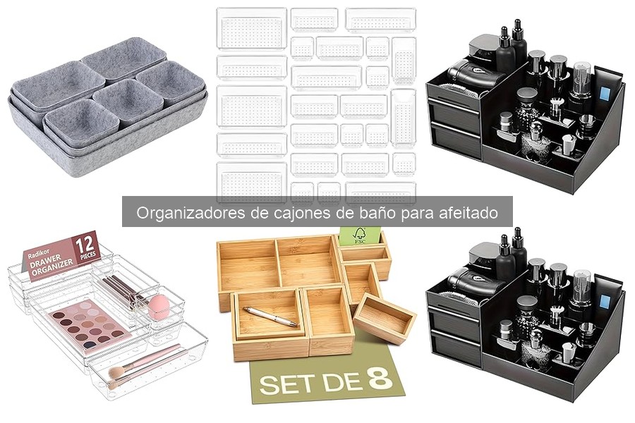 Organizadores de cajones de baño para afeitado: ¿Qué son y cómo usarlos?