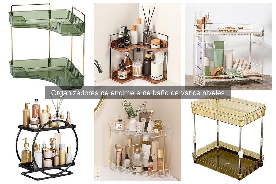 Organizadores de encimera de baño de varios niveles: ¿Qué son?