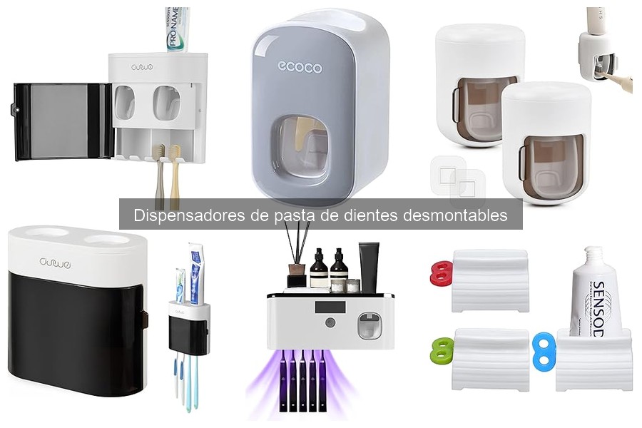 ¿Por qué elegir un dispensador de pasta de dientes desmontable?