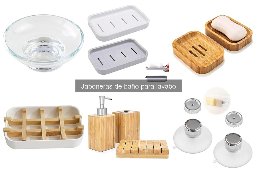 ¿Qué es una jabonera de baño? Tipos y materiales explicados