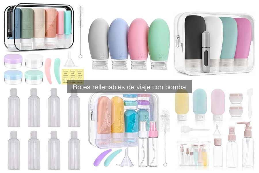 Tipos de botes rellenables de viaje con bomba para tus necesidades