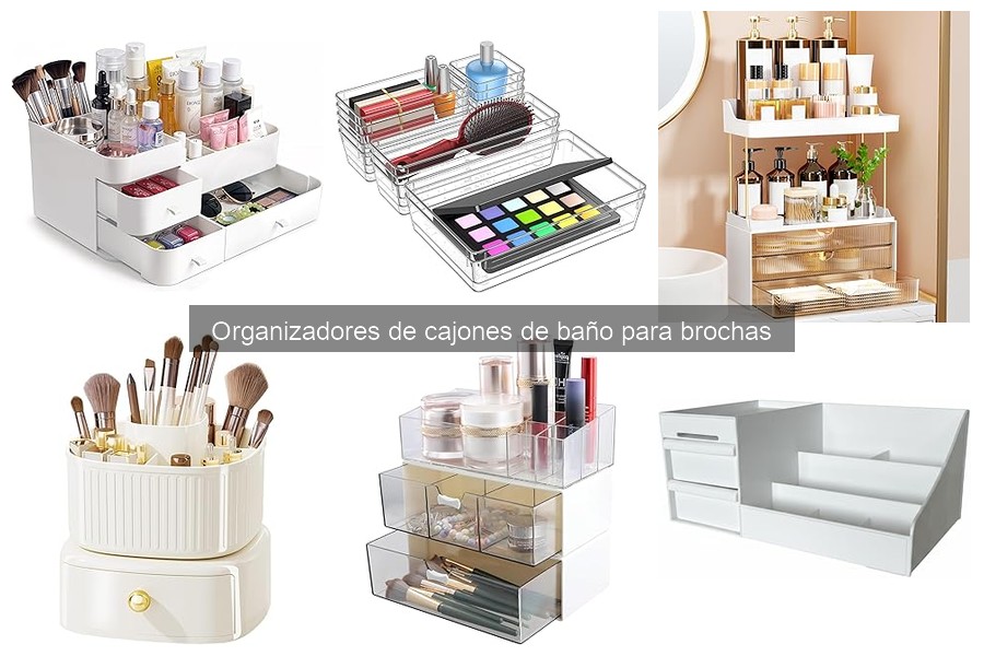** Tipos de organizadores de cajones para brochas de baño