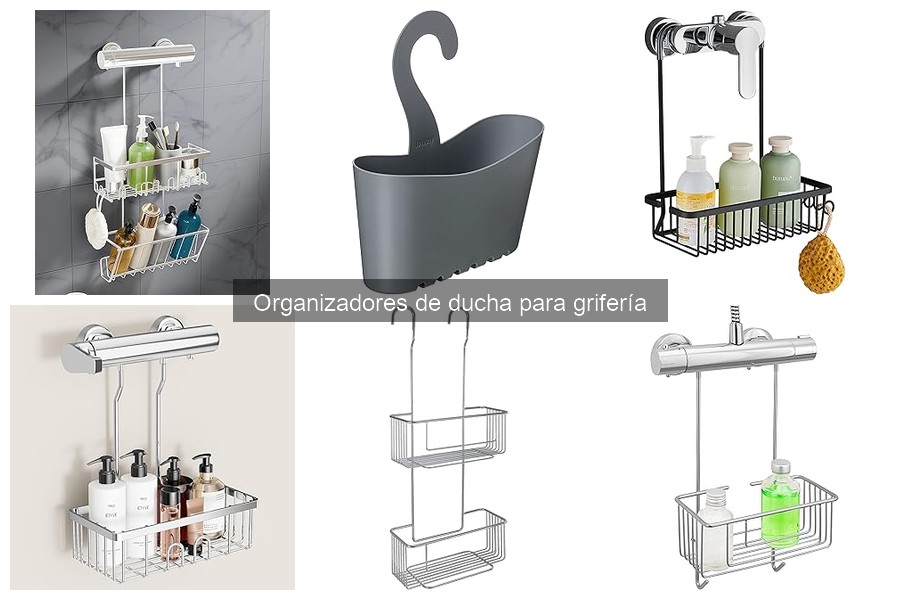 Tipos de organizadores de ducha para grifería: ¡Descubre el mejor!
