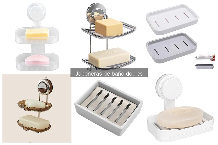 Ventajas de las Jaboneras Dobles para el Baño