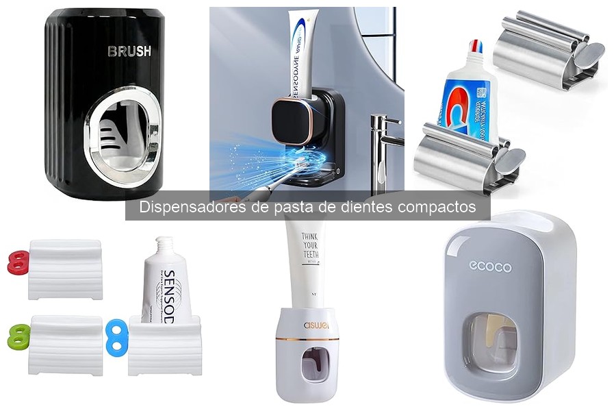 Ventajas de un dispensador de pasta de dientes compacto