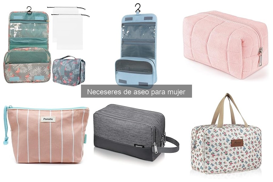 Ventajas de Usar un Neceser de Aseo para Mujer